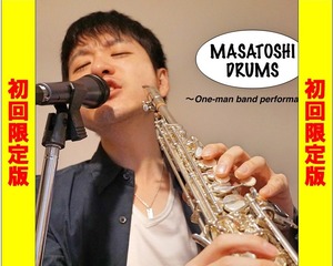 【初回限定版】MASATOSHI DRUMS 1st Mini Album