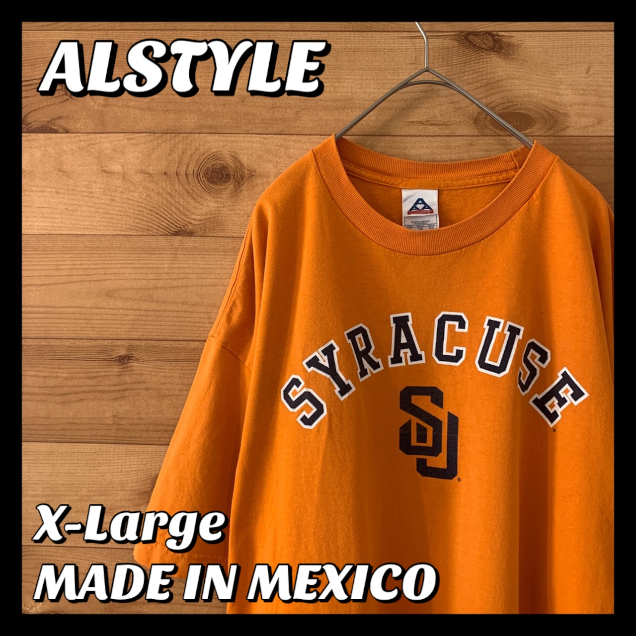 【ALSTYLE】カレッジ SYRACUSE Tシャツ オーバサイズ メキシコ製