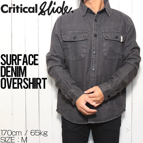 シャツジャケット 長袖シャツ TCSS ティーシーエスエス クリティカルスライド SURFACE DENIM OVERSHIRT LS2360L