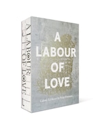 A LABOUR OF LOVE