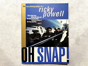 【VA737】 Oh Snap!: The Rap Photography of Ricky Powell