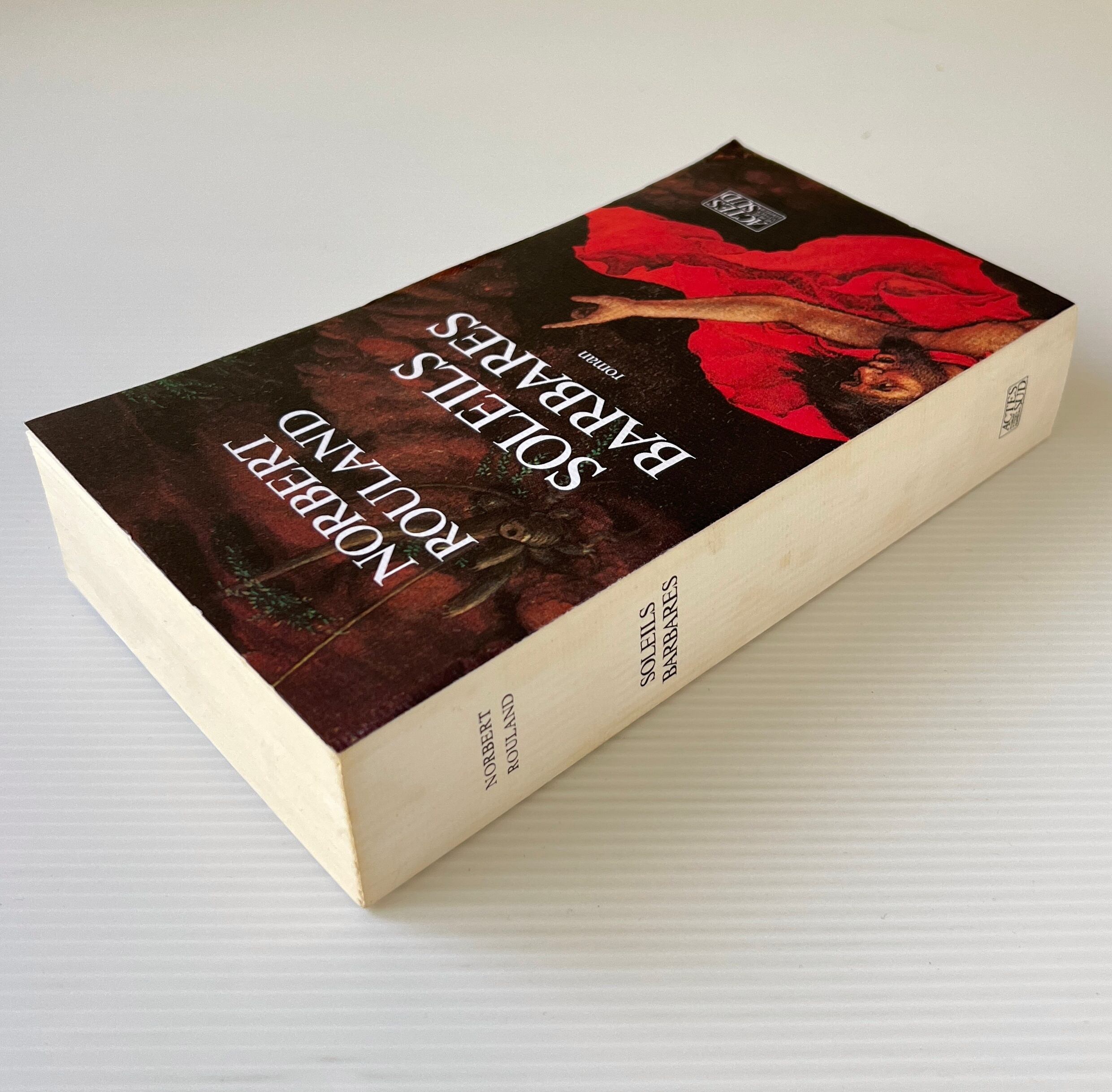 Soleils barbares / Norbert Rouland / Actes Sud