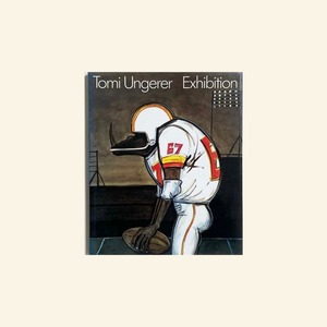 Tomi Ungerer | Ausstellung / Exposition / Exhibition