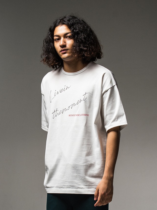 RESOUND CLOTHING (リサウンドクロージング) LIVE IN THE MORMENT LOOSE TEE / WHITE RC23-T-003-1