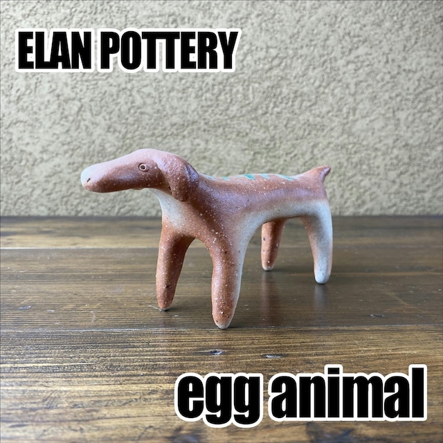 ELAN POTTERY　egg animal＜ダックスフント＞