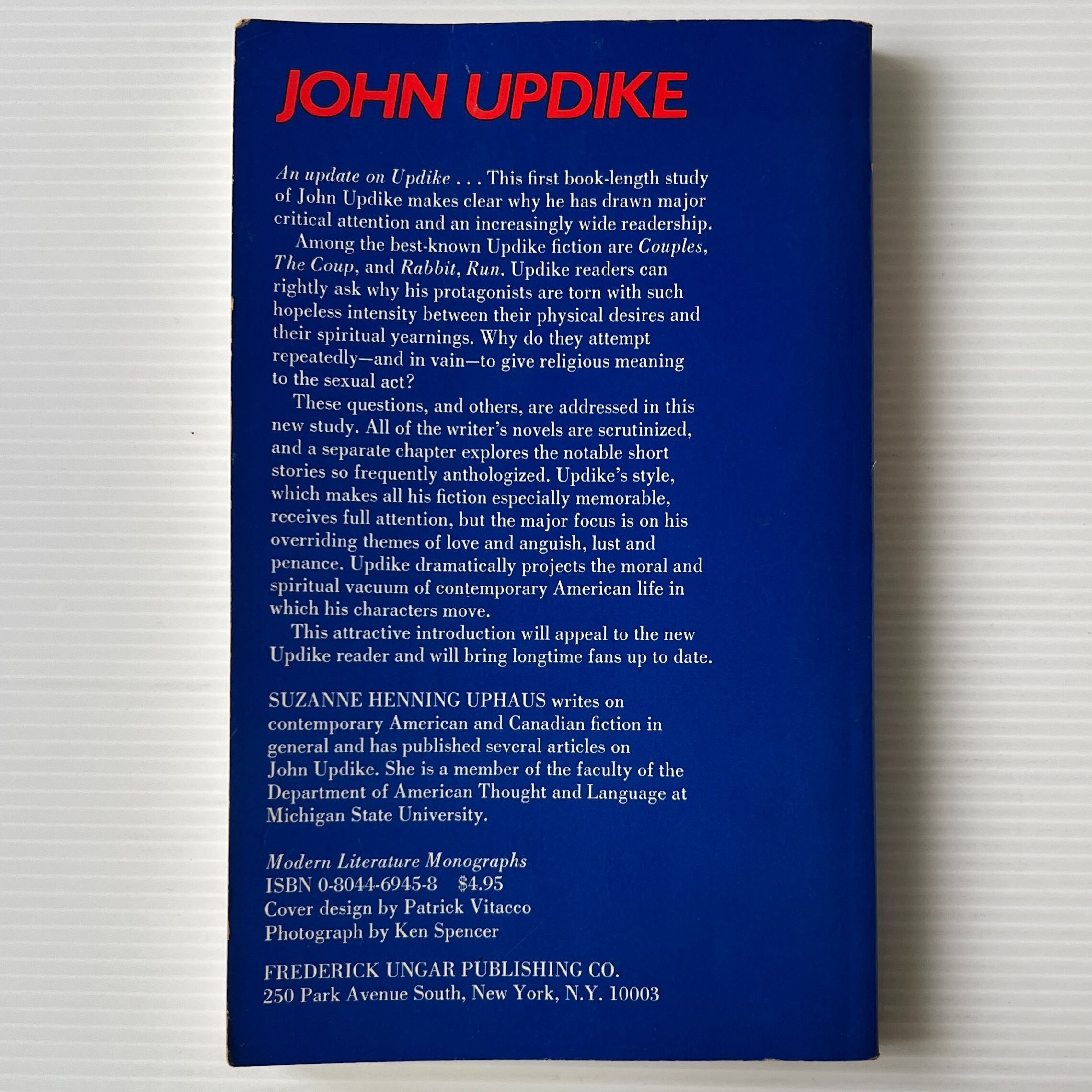 John Updike <Modern Literature Monographs> / Suzanne Henning Uphaus / Frederick Ungar Publishing Co.