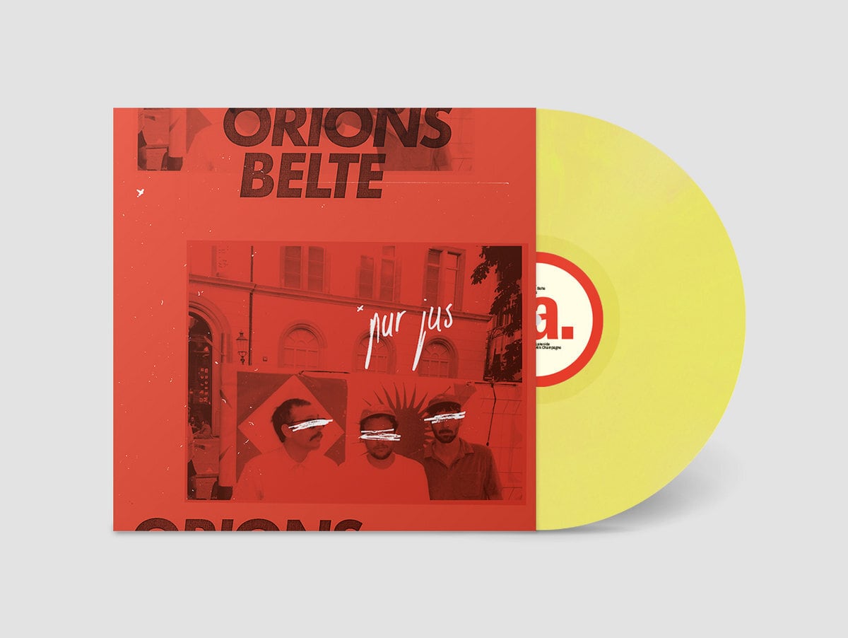 Orions Belte / Pur Jus（200 Ltd Yellow LP）