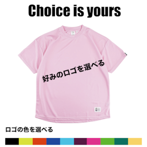 Choice is yours T-shirts : スプリングピンク ロゴ選択、ロゴ色選択、