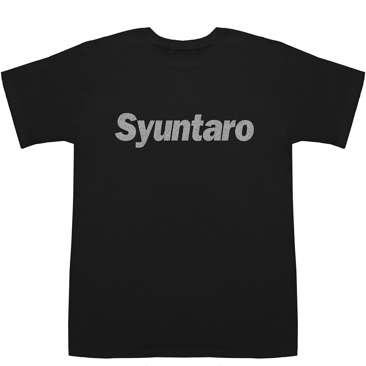 Syuntaro しゅんたろう 俊太郎 駿太郎 瞬太郎 俊太朗 春太郎 T-shirts