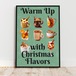 クリスマス "Warm up with Christmas flavors"
