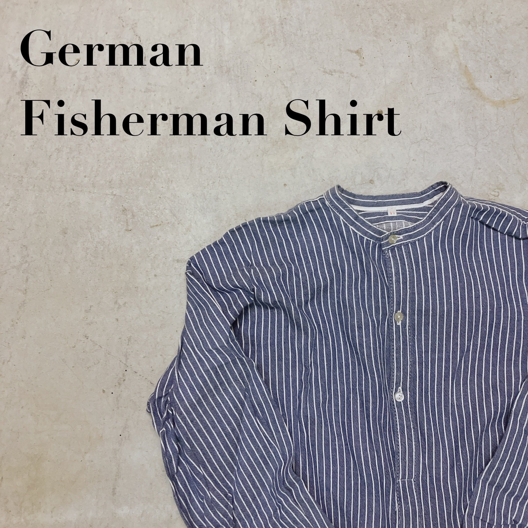 German Fisherman Shirt フィッシャーマン ドイツ | PANS VINTAGE