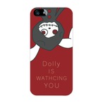 Dolly IS WATCHING YOU Smart Phone Case - [スマホケース]