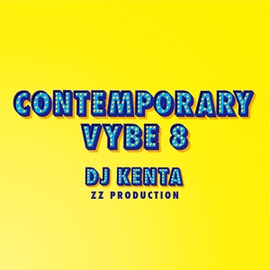 [MIX CD] DJ KENTA(ZZ PRODUCTION) / CONTEMPORARY VYBE 8