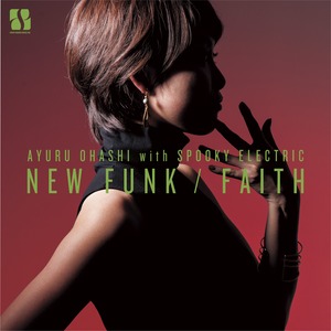 大橋歩夕 「NEW FUNK / FAITH」7インチ・アナログ盤