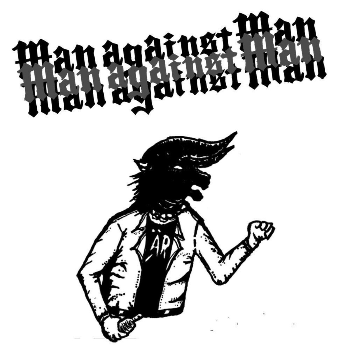 M.A.N.VS.M.A.N. - Evil,Vicious,mean & ugly 10