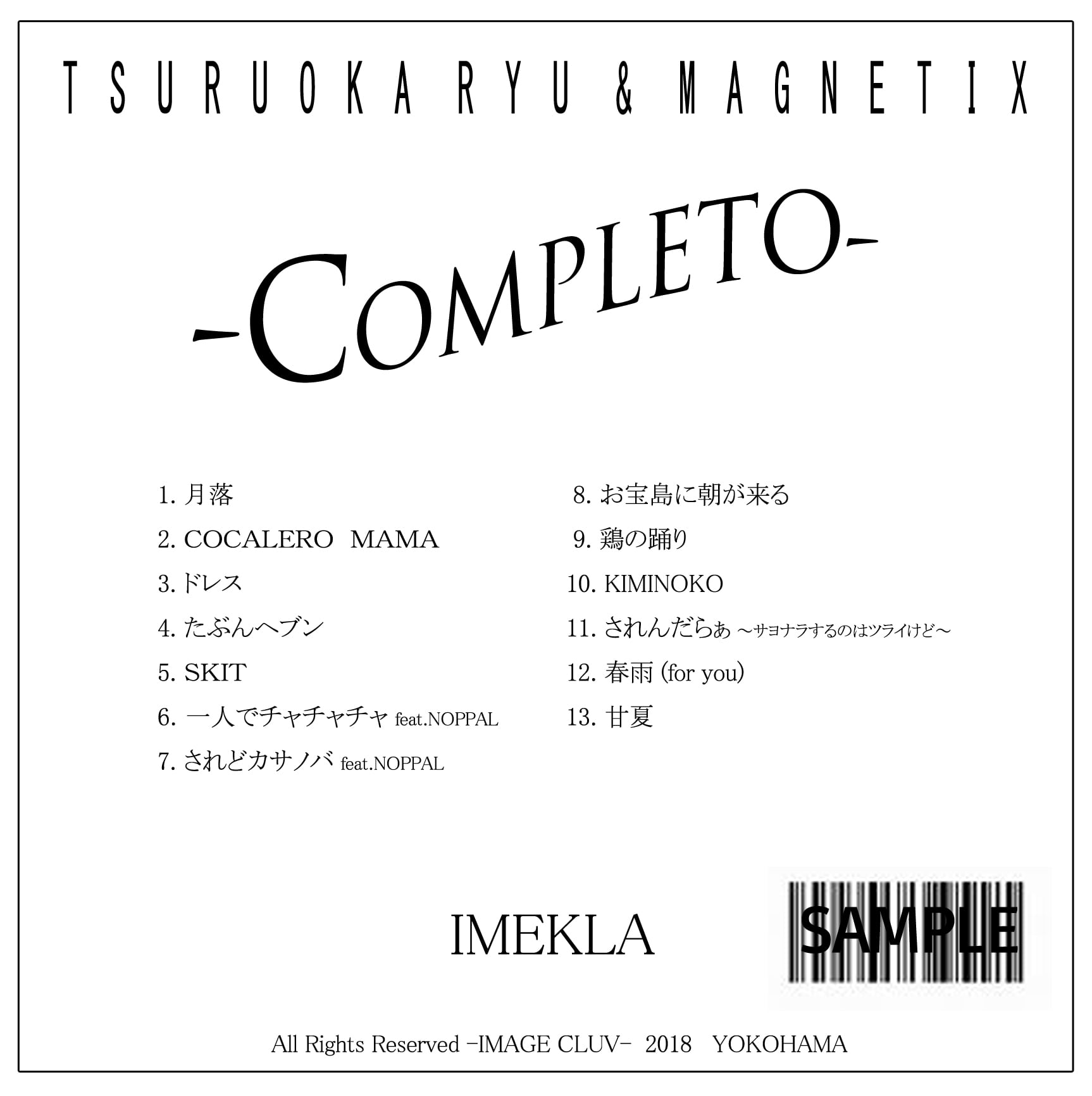 CD ALBUM】鶴岡龍とマグネティックス -COMPLETO- | -IMEKLA- STORE