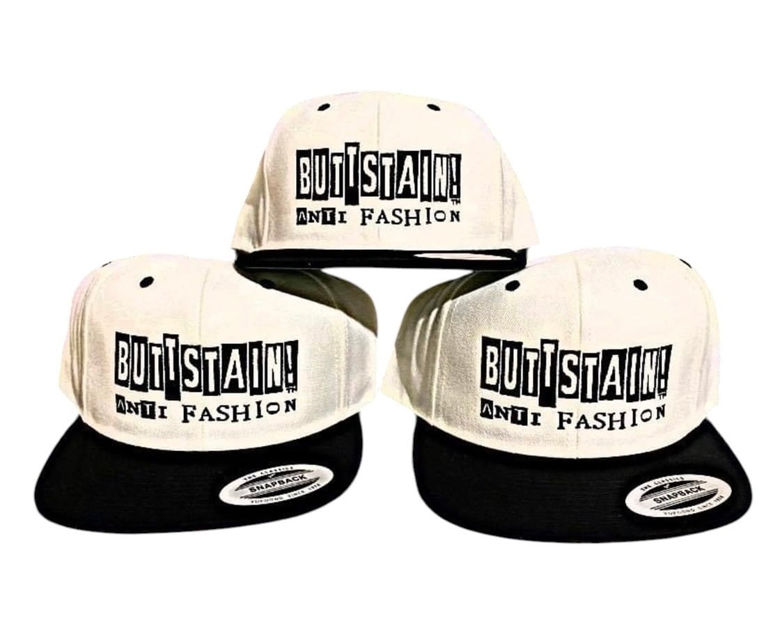 BUTTSTAIN!ANTI FASHION!