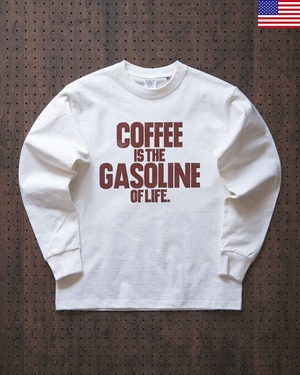 "coffee isnthe gasoline of life." long sleeve tee in off white（受注生産）