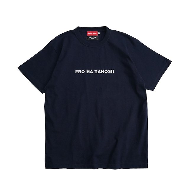 FRO CLUB × BOKU HA TANOSII ／ FRO HA TANOSII Tee ”ネイビー × ホワイト”