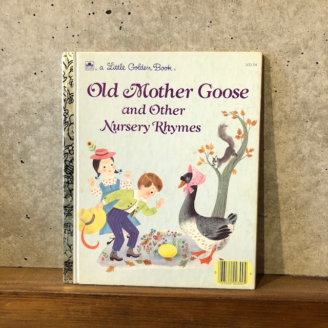 OLD MOTHER GOOSE AND OTHER NURSERY RHYMES