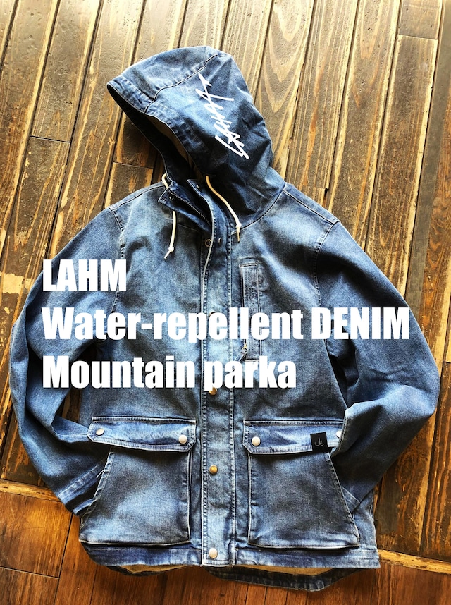 【少量在庫入荷しました！】【2022新製品】【撥水ストレッチ デニム】LAHM Water-repellent DENIM Mountain parka　LAHM/エルエーエイチエム