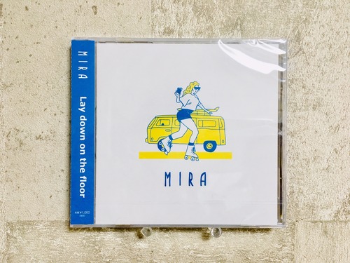 MIRA / Lay down on the floor