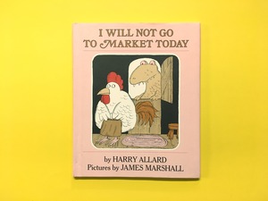 I Will Not Go To Market Today｜Harry Allard ハリー・アラード (b194_B)