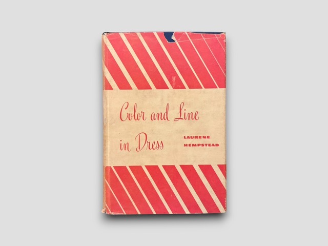 【ISYM/SF125】【THIRD EDITION】Color and Line in Dress(1947) /Laurene Hempstead