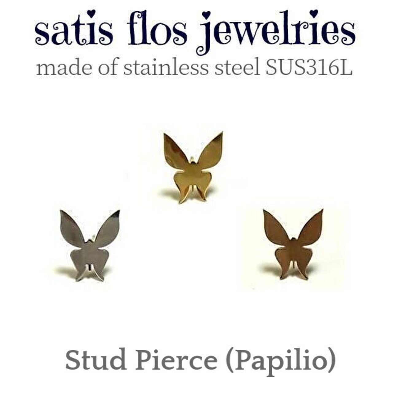 ロストフライ・スタッドピアス片耳/パピヨン・モチーフ -satis flos-｜316l ステンレス アクセサリー ピアス スタッドピアス キャッチ付きピアス ハワイアン モチーフ 蝶々 魔除け お守り 美 変身 自由 レディース プチプラ｜ジュエリー プリマカフェ