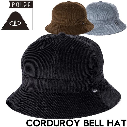 バケットハット 帽子 コーデュロイ POLeR ポーラー CORDUROY BELL HAT 243MCV0109 日本代理店正規品BLK