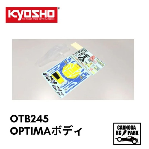 【KYOSHO 京商】ノンデコレーションボディセット (オプティマ)[OTB245]