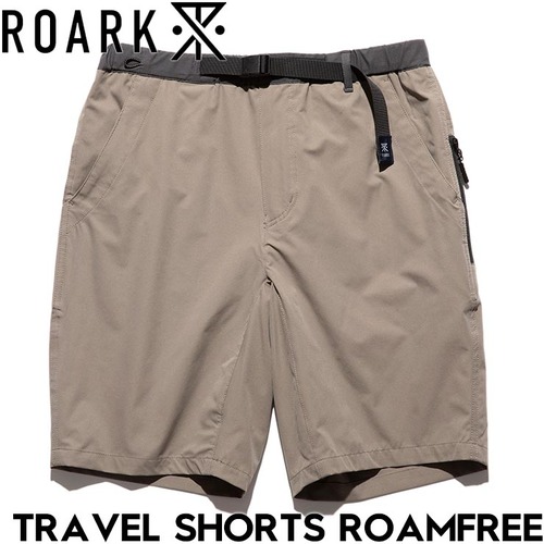 【送料無料】ショーツ ハーフパンツ テックショーツ THE ROARK REVIVAL ロアークリバイバル TRAVEL SHORTS ROAMFREE RSJ1122-TPE 25SU 日本代理店正規品L