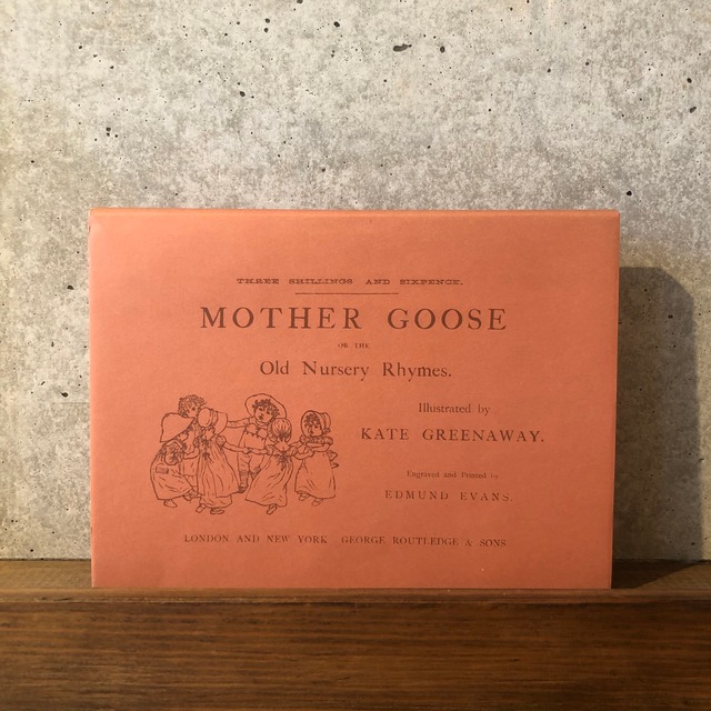 MOTHER GOOSE OR THE OLD NURSERY RHYMES