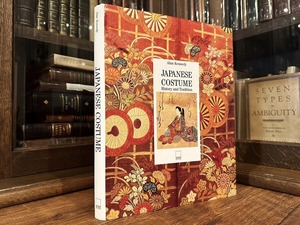 【SJ029】Japanese Costume: History and Tradition / visual book
