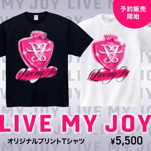 【予約販売】LIVE MY JOY オリジナルプリントTシャツ（3/3  LIVE映像 &ファッションショー動画付き）