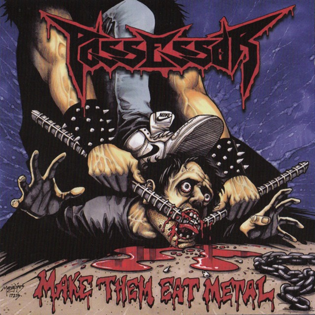 POSSESSOR "Make Them Eat Metal" (輸入盤)