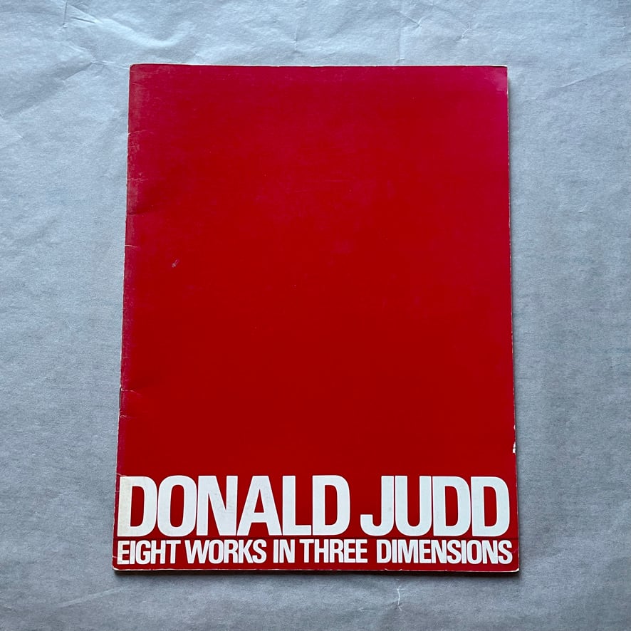 【絶版洋古書】Donald Judd  ドナルド・ジャッド   Eight Works in Three Dimensions.　1984   Knight Gallery / Spirit Square Arts Center, 　[310195631]