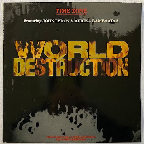 【12EP】Time Zone feat. John Lydon & Afrika Bambaataa ‎– World Destruction