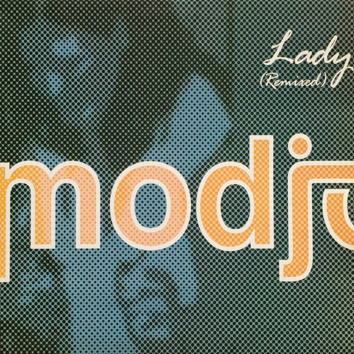 【12”/ Roy Davis Jr. Remix】Modjo / Lady (Remixed) (Sound Of Barclay ...