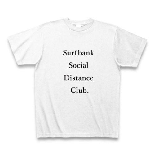 ドネーションTシャツ／Surfbank Social Distance Club. 3