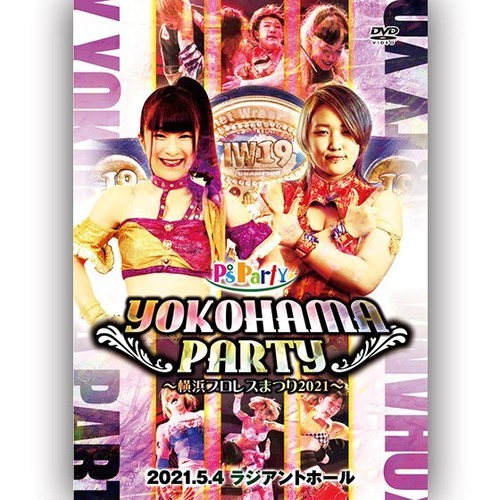 Yokohama Party (5.4.2021 Radiant Hall) DVD