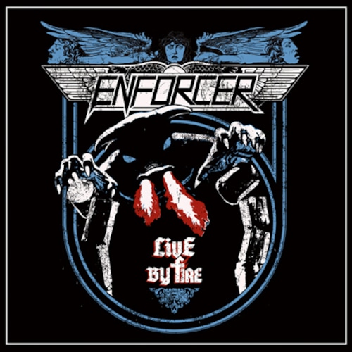 ENFORCER "Live By Fire"