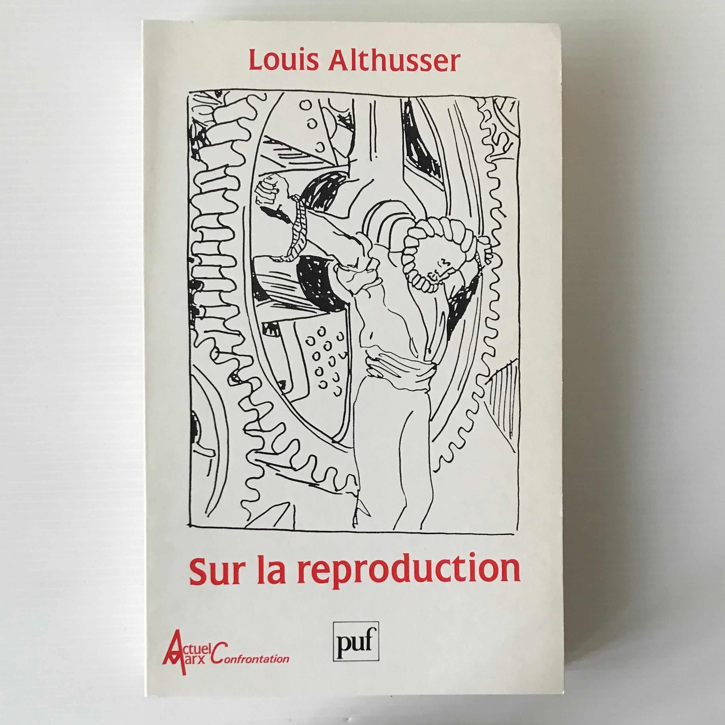 Sur la reproduction ＜Actuel Marx confrontation＞ Louis Althusser