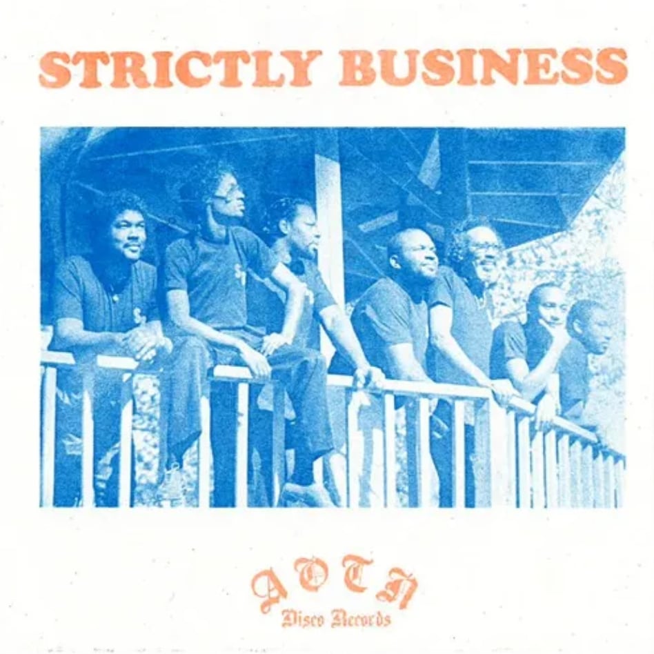 【7"】Strictly Business - Strictly Business