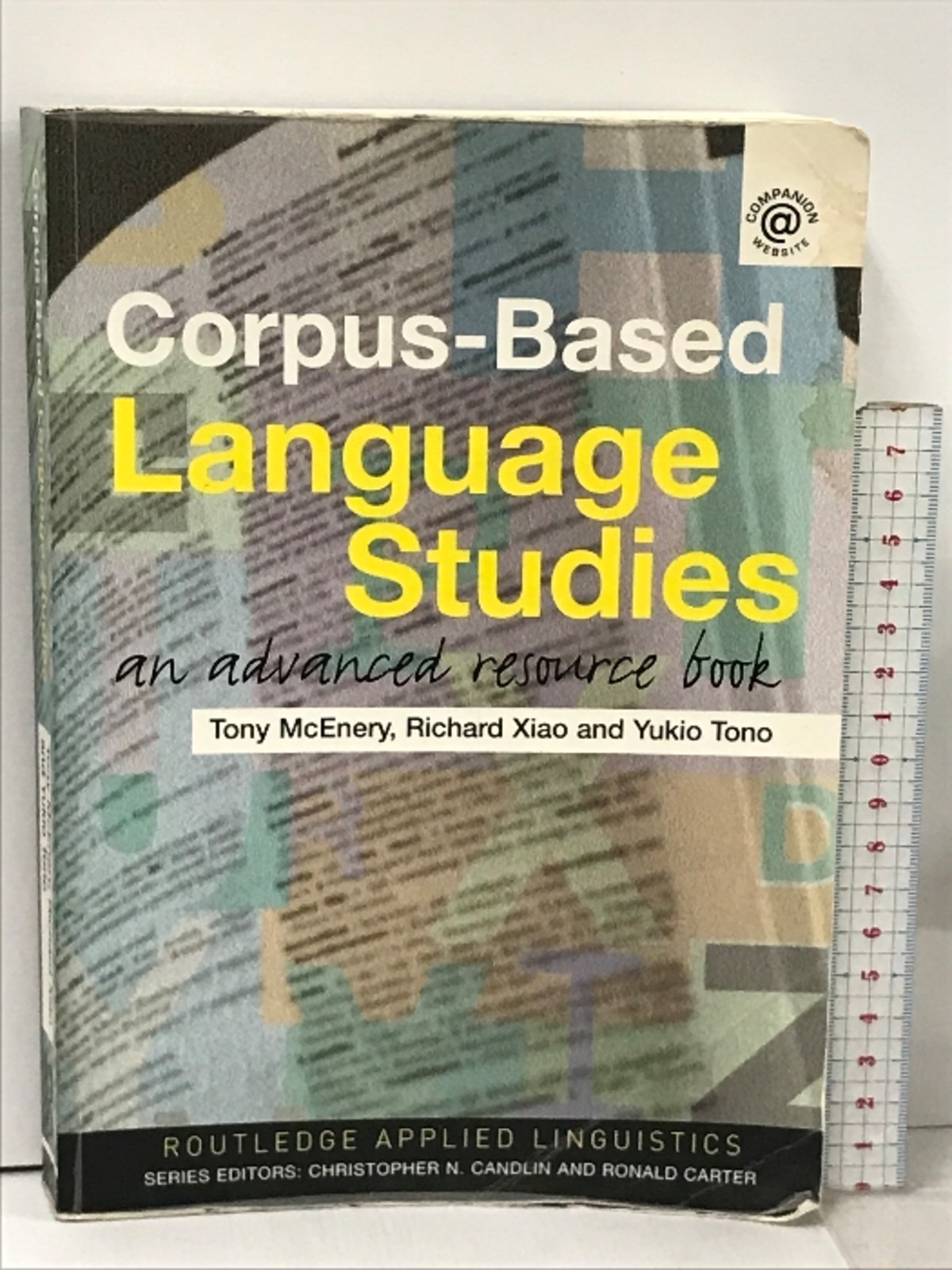 洋書 Corpus-Based Language Studies An Advanced Resource Book (Routledge ...