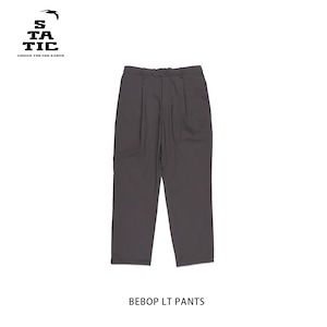 STATIC　BEBOP LT PANTS