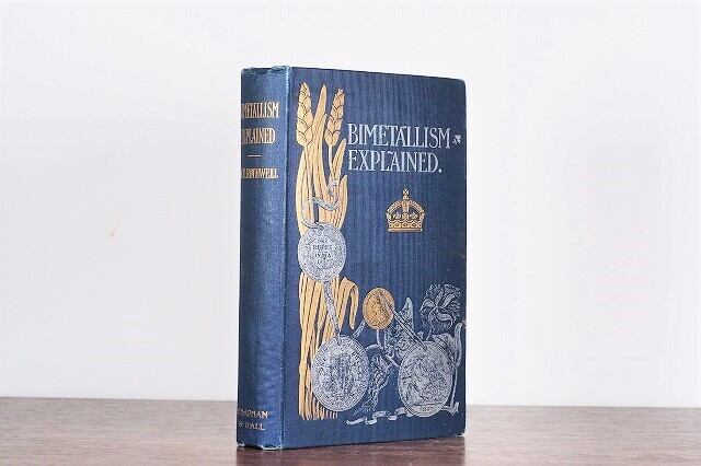 BIMETALLISM EXPLAINED / display book