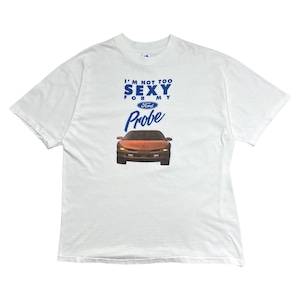 FORD PROBE "I'M NOT TOO SEXY" T-SHIRT SIZE L (USED)