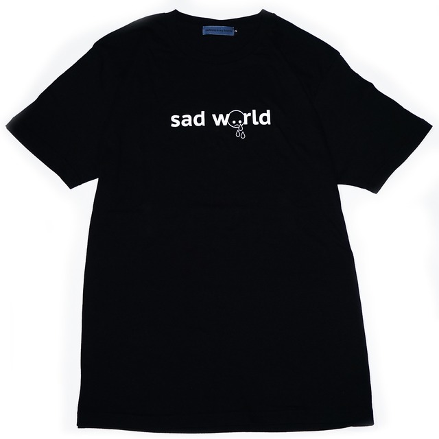 SAD WORLD 【TEE】