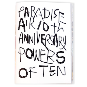 PARADISE AIR 10th Anniversary ”POWERS OF TEN”